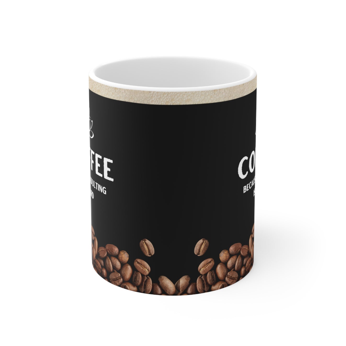 Black Coffee Mug 11oz - Because Adulting