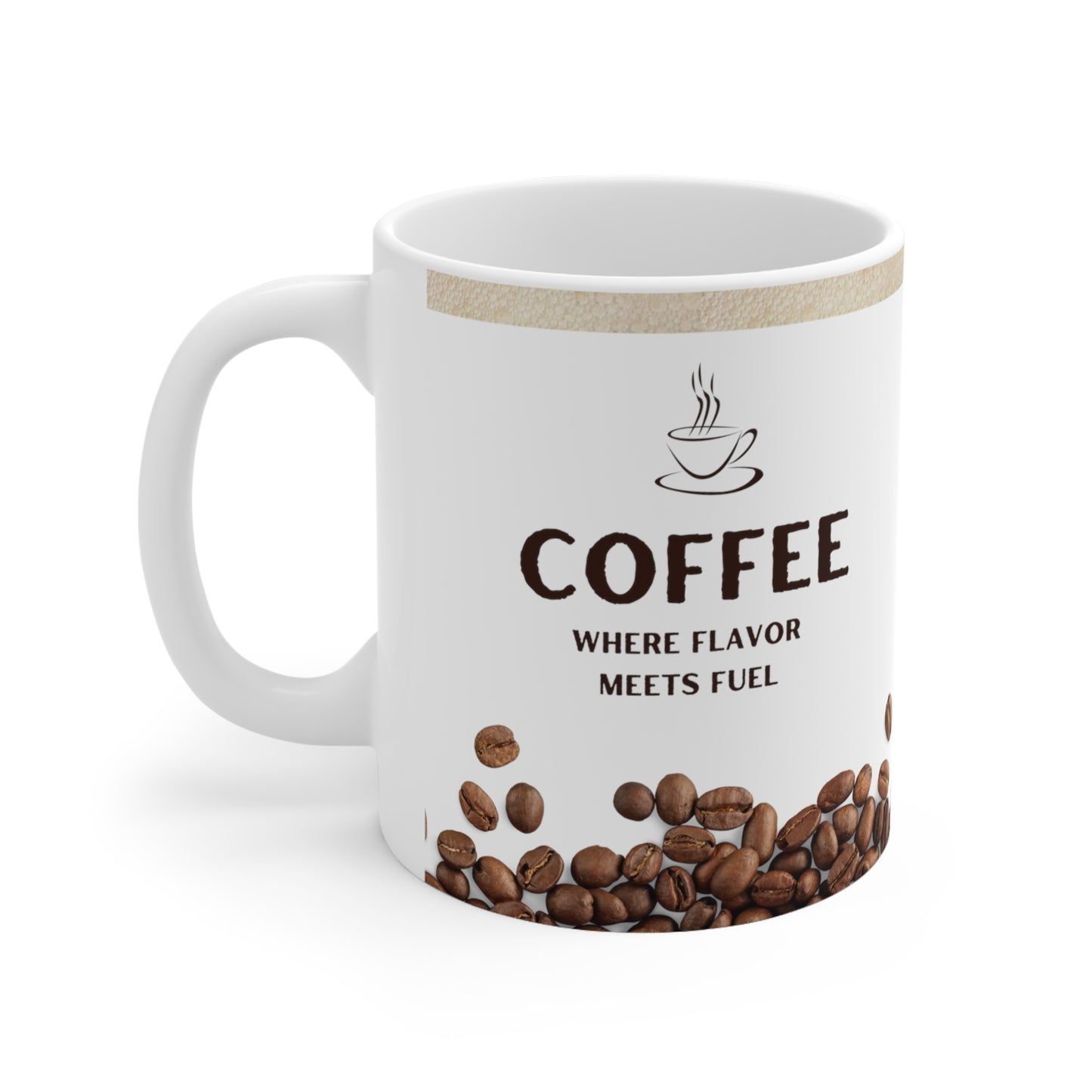 White Coffee Mug 11oz - Where Flavor Meets Fuel