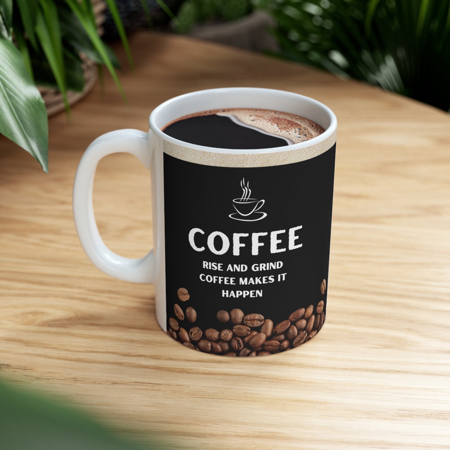 Black Coffee Mug 11oz - Rise and Grind