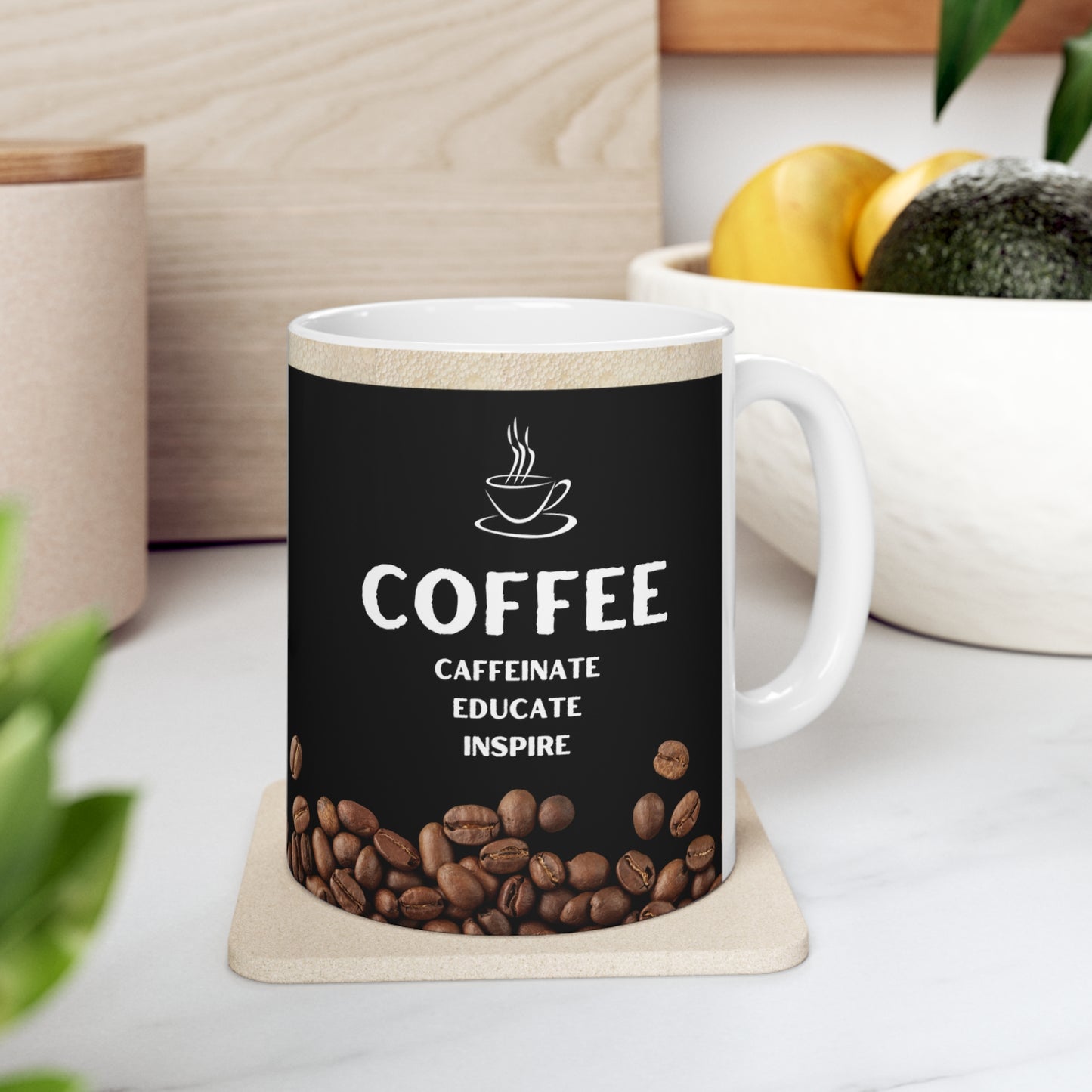 Black Coffee Mug 11oz - Caffeinate, Educate, Inspire