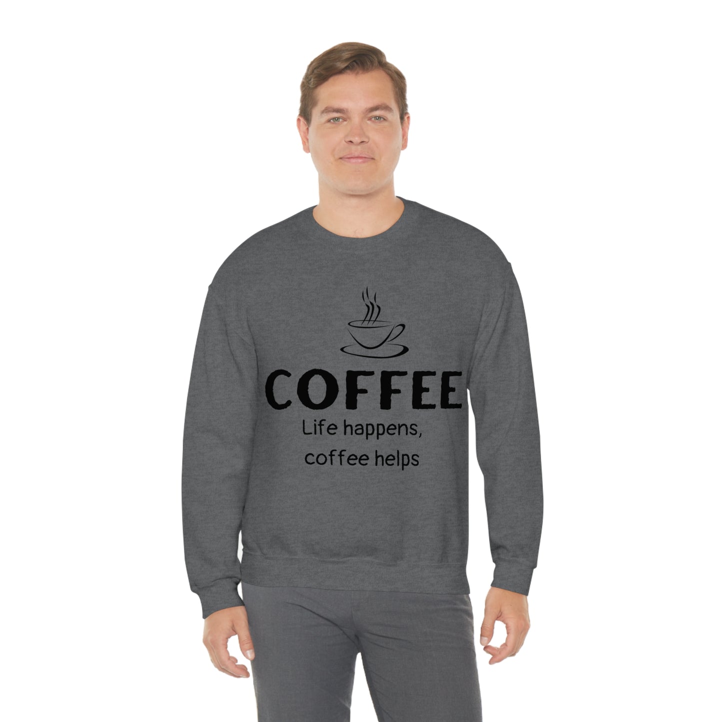 Heavy Blend™ Sweatshirt - Life Happens Coffee Helps